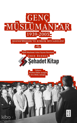 Genç Müslümanlar (1939-2005);Bosna Hersek’te Kimlik Mücadelesi