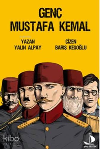 Genç Mustafa Kemal | Yalın Alpay | Genç Destek