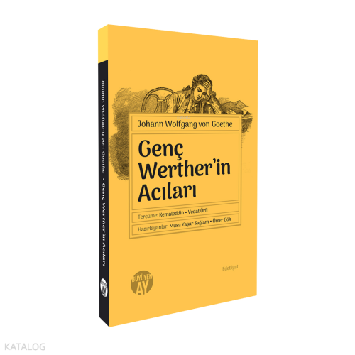 Genç Werther’in Acıları | Johann Wolfgang Von Goethe | Büyüyen Ay Yayı