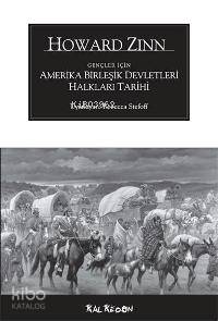 Gençler İçin Amerika Birleşik Devletleri Halkları Tarihi | Howard Zinn