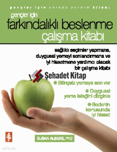 Gençler İçin Farkındalıklı Beslenme Çalışma Kitabı