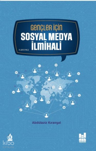 Gençler İçin Sosyal Medya İlmihali