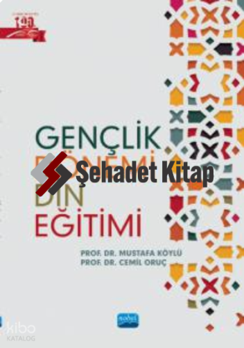 Gençlik Dönemi Din Eğitimi
