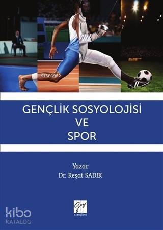 Gençlik Sosyolojisi ve Spor