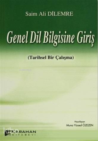 Genel Dil Bilgisine Giriş; Tarihsel Bir Çalışma