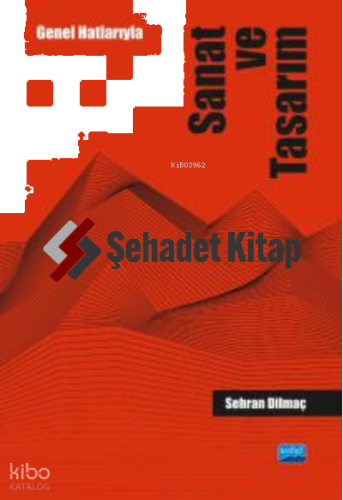 Genel Hatlarıyla Sanat ve Tasarım