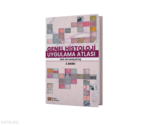 Genel Histoloji Uygulama Atlası