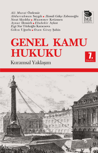 Genel Kamu Hukuku - Kuramsal Yaklaşım | Ali Murat Özdemir | İmge Kitab