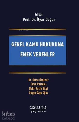 Genel Kamu Hukukuna Emek Verenler