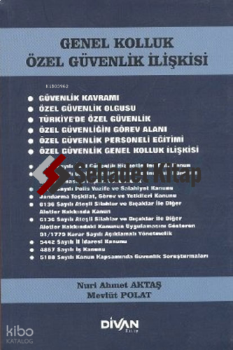 Genel Kolluk Özel Güvenlik İlişkisi