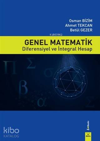Genel Matematik; Diferensiyel ve İntegral Hesap