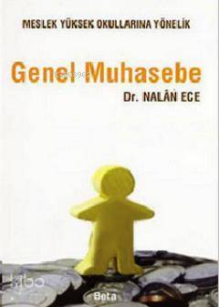 Genel Muhasebe (Meslek Yüksek Okullarına Yönelik)