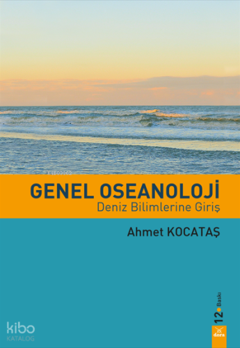Genel Oseanoloji;Deniz Bilimine Giriş