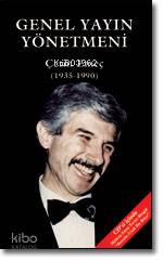 Genel Yayın Yönetmeni; Çetin Emeç (1935-1990) | Çetin Emeç | Doğan Kit