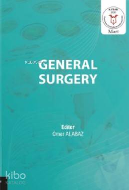 General Surgery | Ömer Alabaz | Akademisyen Kitabevi