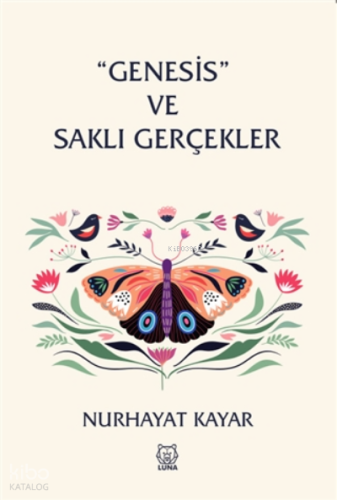 Genesis ve Saklı Gerçekler