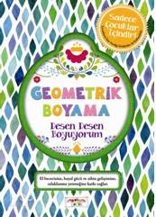 Geometrik Boyama; Desen Desen Boyuyorum