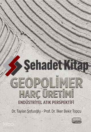 Geopolimer Harç Üretimi - Endüstriyel Atık Perspektifi