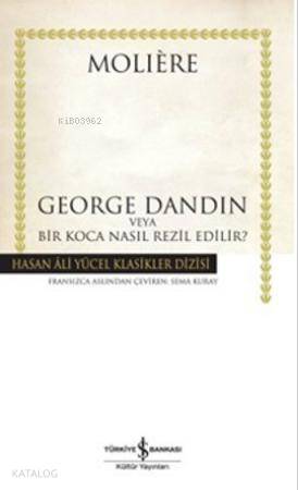 George Dandin (Ciltli)