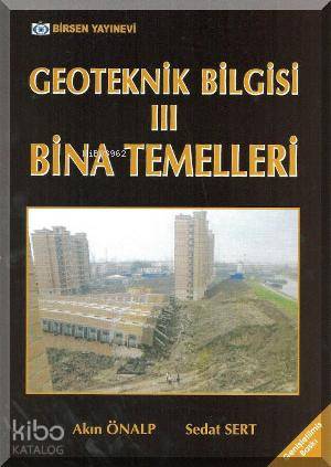 Geoteknik Bilgisi 3; Bina Temelleri