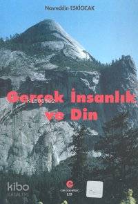 Gerçek İnsanlık ve Din