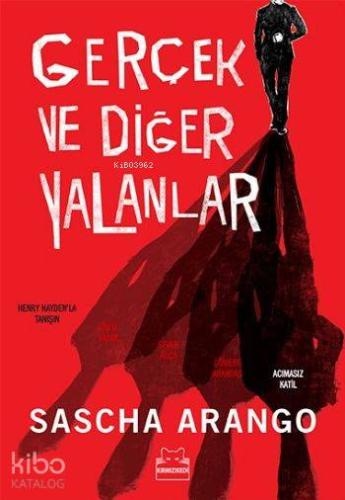 Gerçek ve Diğer Yalanlar