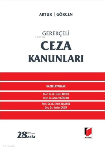 Gerekçeli Ceza Kanunları (Ciltli) | Kolektif | Adalet Yayınevi