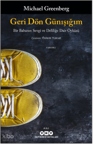 Geri Dön Günışığım