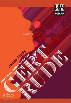 Gertrude; Stone Island Caddesi'nin Asi Kızı