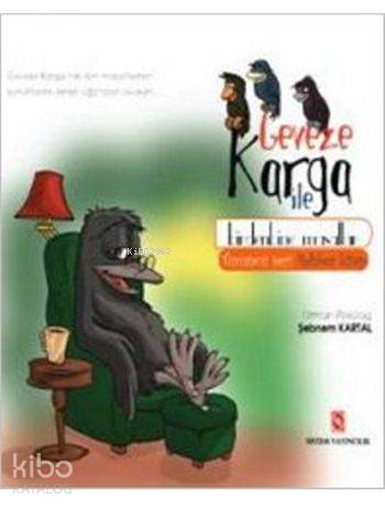 Geveze Karga ile Birdenbine Masallar - Turuncu Seri; Tüm Ebeveynler