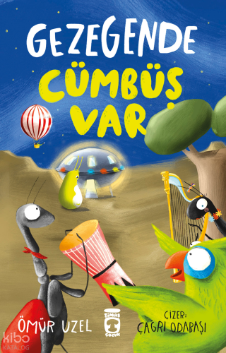 Gezegende Cümbüş Var | Ömür Uzel | Timaş Çocuk