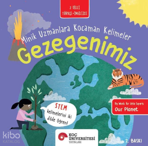 Gezegenimiz / Minik Uzmanlara Kocaman Kelimeler