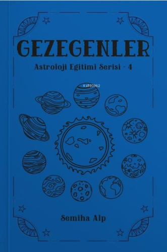 Gezegenler - Astroloji Eğitimi Serisi 4