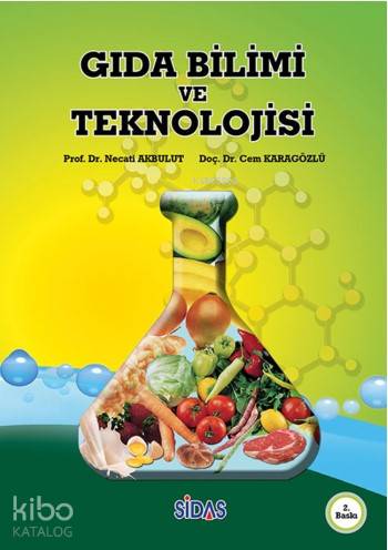 Gıda Bilimi Ve Teknolojisi