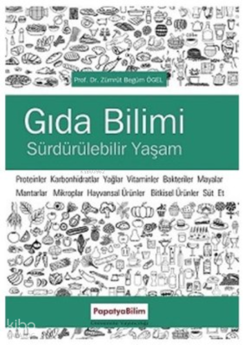 Gıda Bilimine Giriş ve Sürdürülebilir Yaşam