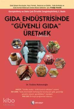 Gıda Endüstrisinde Güvenli Gıda Üretmek