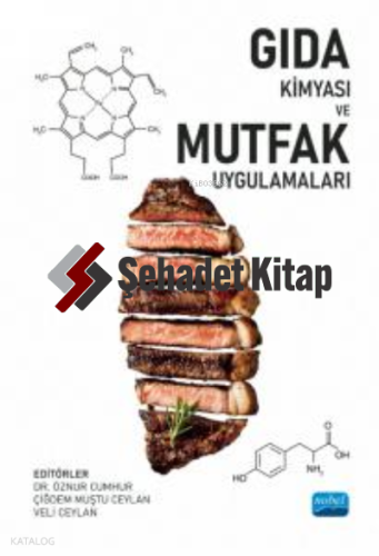Gıda Kimyası ve Mutfak Uygulamaları