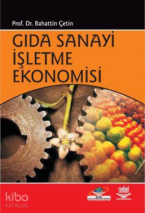 Gıda Sanayi İşletme Ekonomisi