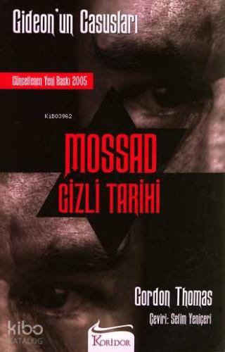 Gideon'un Casusları| Mossad Gizli Tarihi