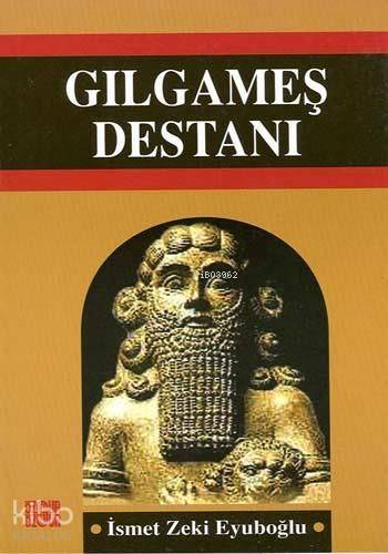 Gılgamış Destanı