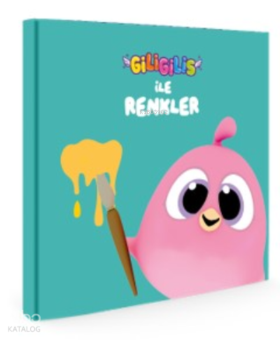 Giligilis ile Renkler;Eğitici Mini Karton Kitap Serisi | Kolektif | Ar