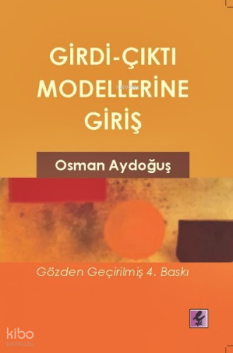 Girdi - Çıktı Modellerine Giriş