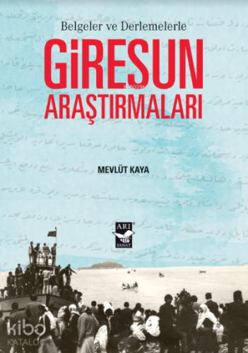 Giresun Araştırmaları