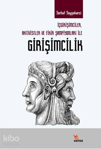 Girişimcilik; İç girişimciler, Aktivistler ve Fikir Şampiyonları ile