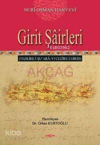 Girit Şâirleri; Tezkire-i Şuarâ-yı Cezîre-i Girid