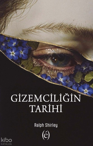 Gizemciliğin Tarihi