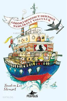 Gizemli Benedict Derneği 2 - Tehlikeli Yolculuk