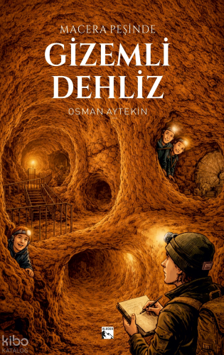 Gizemli Dehliz;Macera Peşinde | Osman Aytekin | Alaska Yayınevi