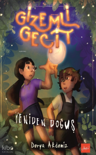 Gizemli Geçit - Yeniden Doğuş