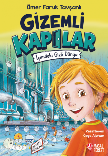 Gizemli Kapılar;İçimdeki Gizli Dünya | Ömer Faruk Tavşanlı | Masalpere